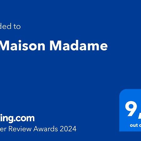 La Maison Madame Villa Chambretaud Dış mekan fotoğraf